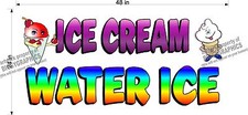 2' x 4' VINYL BANNER ICE CREAM WATER ICE FUN COLOR AND GRAPHICS NEW 