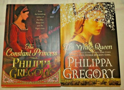 Lot of 2 Philippa Gregory Books- The Constant Princess/The White Queen. HC