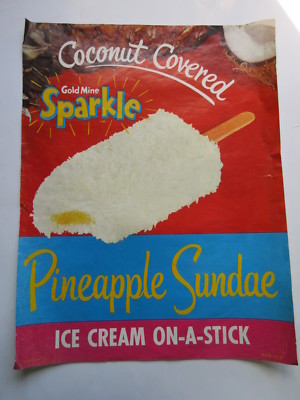 GOLD MINE SPARKLE PINEAPPLE SUNDAE ICE CREAM SIGN VINTAGE advertising 1960's
