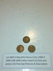 Lot #903 3 Beautiful Penny Coins 1909-P 1909-VDB 1909 Indian VG-F See Pictures