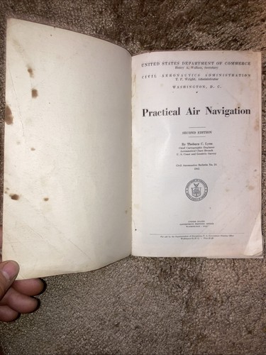 Practical Air Navigation US Dept of Commerce 2nd Edition 1945 w/3 Fold Out Maps - Foto 10 di 13