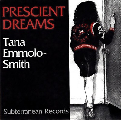 Tana Emmolo-Smith / Joseph T. Jacobs - Prescient Dreams / Zanoni 1983 7'' Subterr