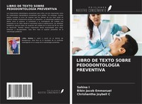 Libro DE Texto Sobre PedodontologÍA Preventiva Sahina I