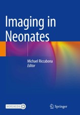 Imaging in Neonates Michael Riccabona Taschen...
