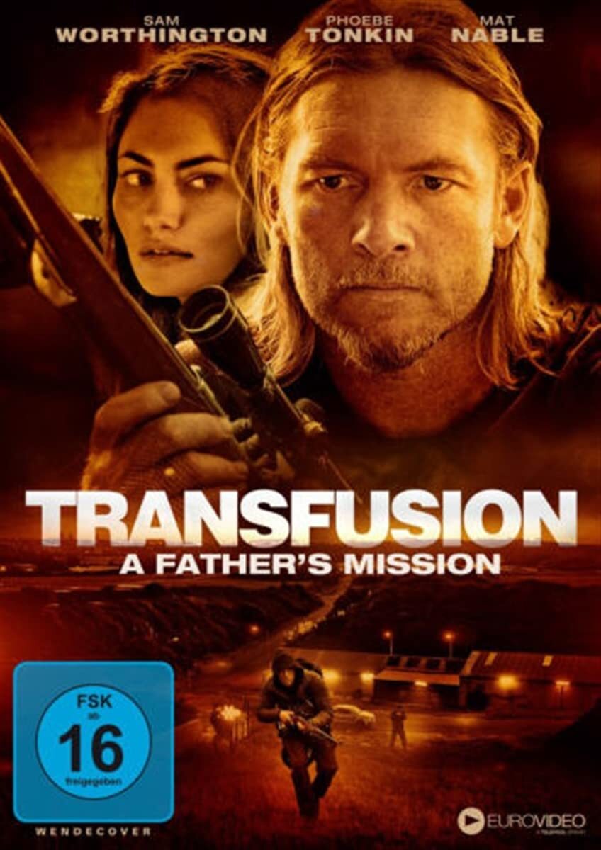 Transfusion - A Father's Mission (DVD) Worthington Sam Tonkin Phoebe Nable Matt