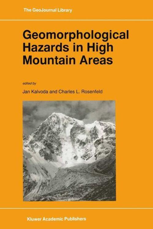 Thumbnail - C. L. Rosenfeld (u. A.) | Geomorphological Hazards In High Mountain