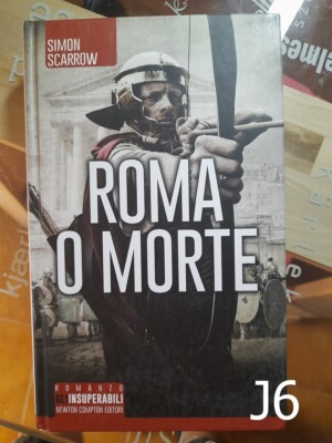 Rom oder Tod von Simon Scarrow - Antikes Buch Rom J6