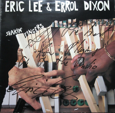 Eric Lee & Erroll Dixon - Shakin' Fingers (mit Autogramm) (LP)