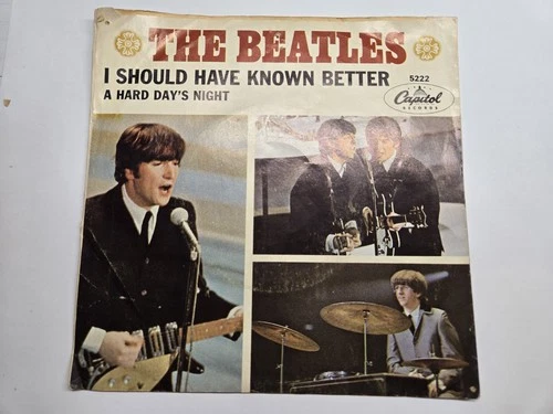 THE BEATLES, 45 RPM, A Hard Day's Night / I Should Have Known Better, Cap. 5222