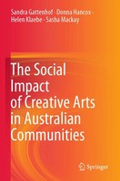 The Social Impact Of Creative Arts In Australian Communities | Gattenhof (U. A.)