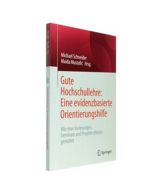 Gute Hochschullehre: Eine evidenzbasierte Orientierungshilfe: Wie man Vorlesunge