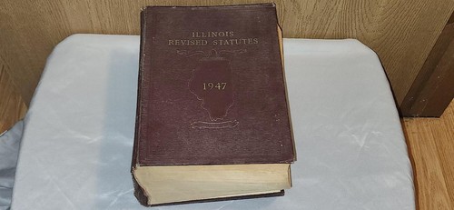 1947 Illinois Revised Statutes State Bar Association Edition Book