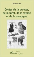 Boubacar Diallo | Contes De La Brousse, De La ForêT, De La Savane Et De La...