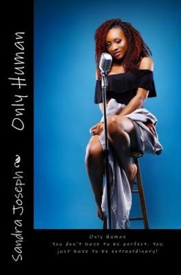 Only Human by Sandra Joseph