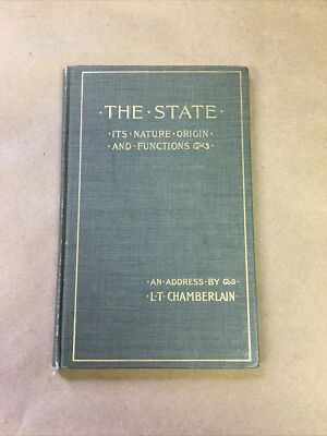 The State Its Nature Origin and Functions and The Duties of Citizens