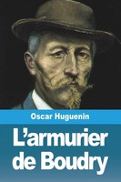 Oscar Huguenin | L'armurier De Boudry | Taschenbuch | FranzöSisch (2023)