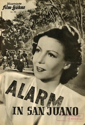 Filmprogramm ''ALARM IN SAN JUANO'' (IFB) 1950 Käthe von Nagy, Luis Mariano