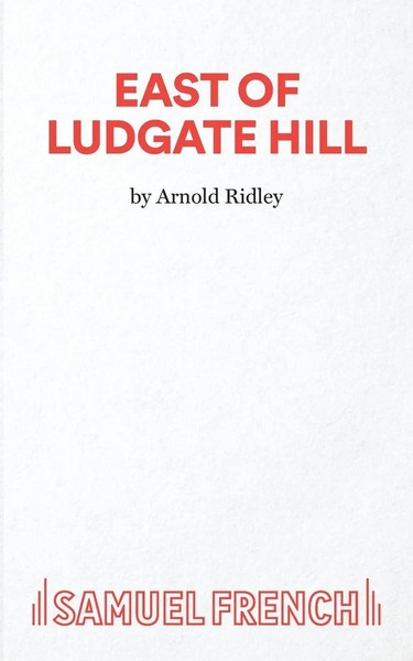 Arnold Ridley | East Of Ludgate Hill | Taschenbuch | Englisch (2023)-image