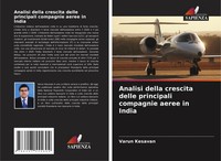 Varun Kesavan | Analisi Della Crescita Delle Principali Compagnie Aeree In India