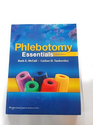 PHLEBOTOMY ESSENTIALS: .