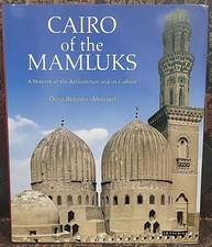 Cairo of the Mamluks: A History of Architectu...