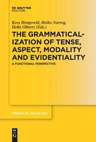 Kees Hengeveld (U. A.) | The Grammaticalization Of Tense, Aspect, Modality...