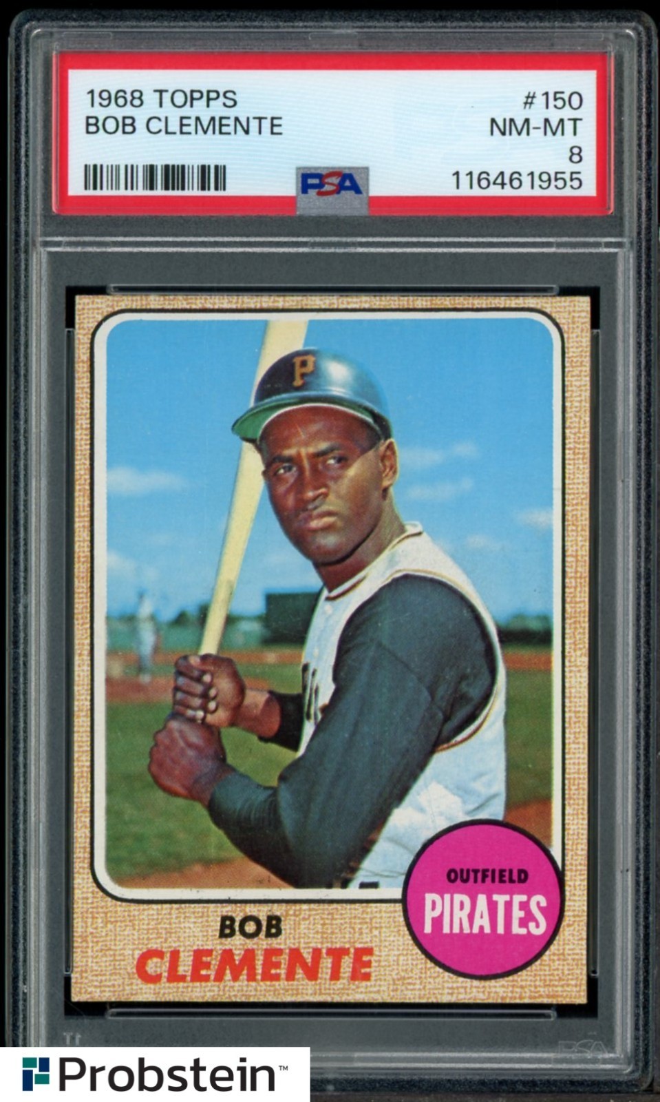 1968 Topps #150 Bob Roberto Clemente Pittsburgh Pirates HOF PSA 8 NM-MT
