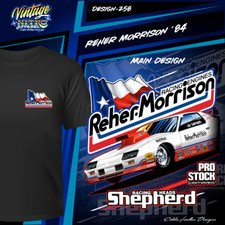 Reher-Morrison 1984 Pro Stock Camaro Racing t shirt 258 