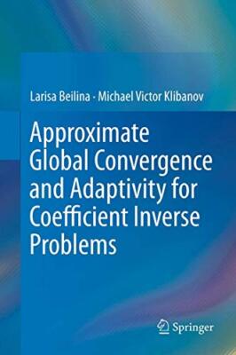 Approximate Global Convergence and Adaptivity for Coefficient Inverse Problems 