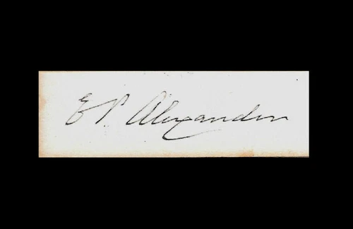 Edward Porter Alexander Auto Reprint On Genuine Original Period 1860s Paper