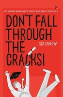 Don't Fall Through THE Cracks Sid Sanghvi Taschenbuch Kartoniert / Broschiert