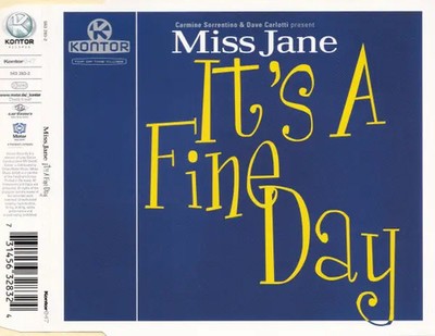 CD SINGLE Carmine Sorrentino & Dave Carlotti Present Miss Jane Its A Fine Day