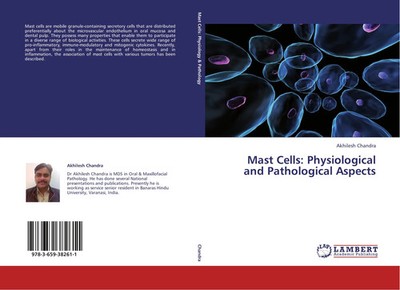 Akhilesh Chandra | Mast Cells: Physiological and Pathological Aspects | Buch