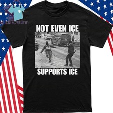 Not Even Ice Supports Ice Shirt