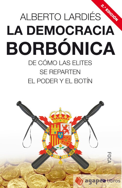 LA DEMOCRACIA BORBÓNICA. NUEVO. ENVÍO URGENTE (Librería Agapea) - ANONIMO