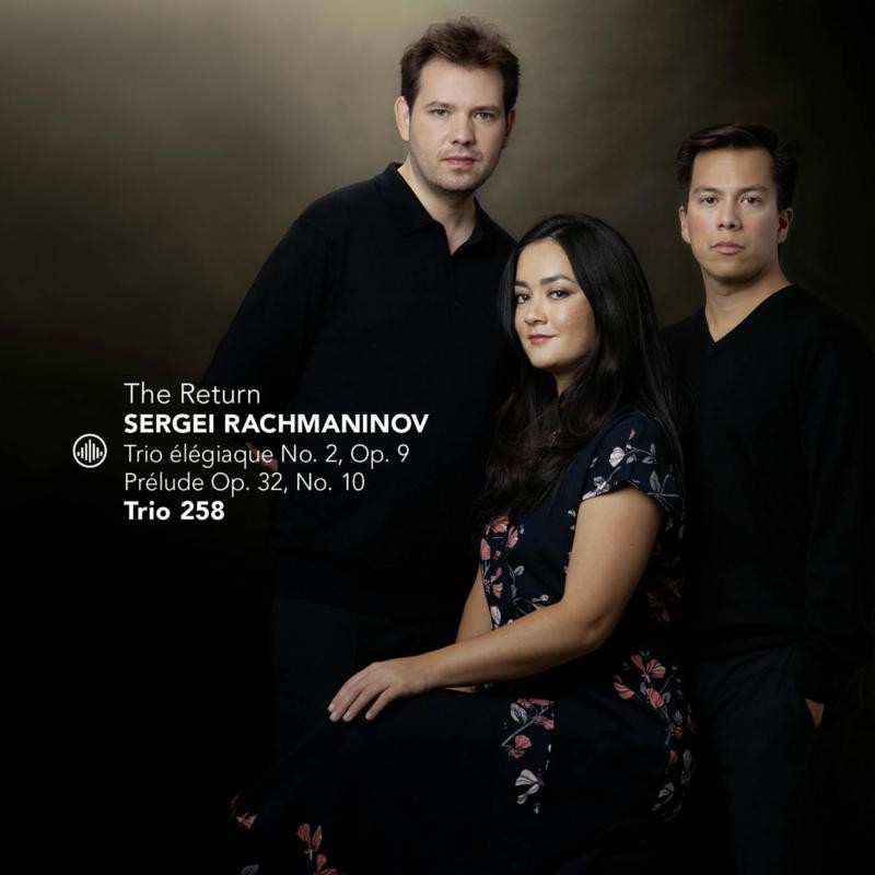CC72920 Trio 258, Sergei Vasilyevich Rachmaninoff Return CD CC72920 NEW