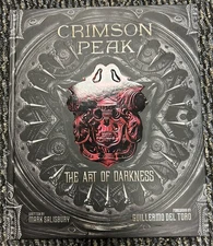 Crimson Peak The Art of Darkness by Mark Salisbury 2015 Hardcover First Print VG