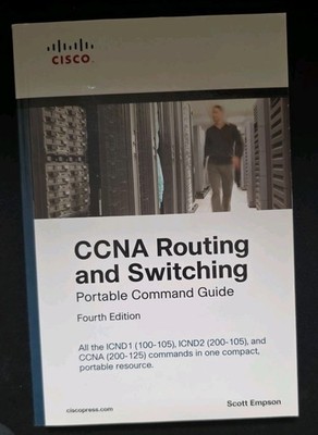Portable Command Guide Ser.: CCNA Routing and Switching Portable Command