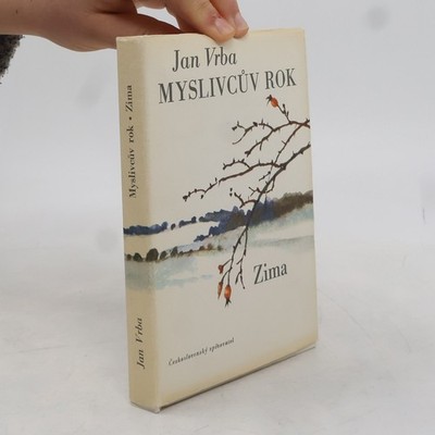 Myslivcův rok IV. Zima  |  Jan Vrba
