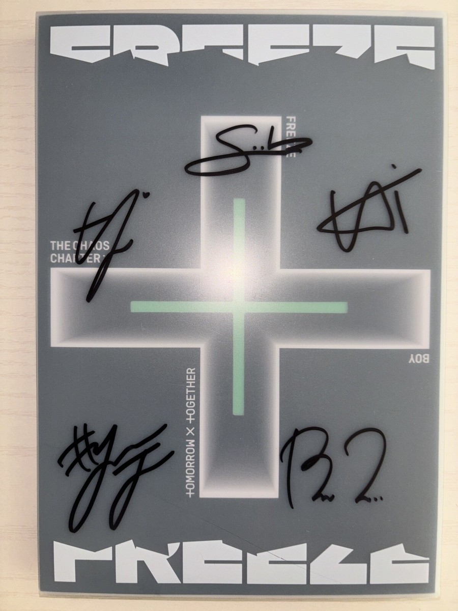 TXT サイン freez TXT [The Chaos Chapter: FREEZE] All Member Autographed