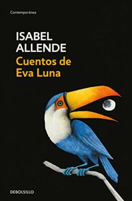 Cuentos De Eva Luna / The Stories of Eva Luna (Spanish Edition) 