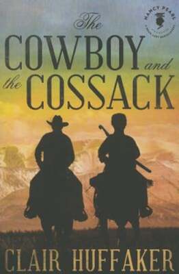 The Cowboy and the Cossack by Clair Huffaker: Used