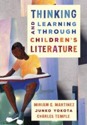 Thinking and Learning through Children's Literature - Paperback - GOOD