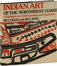 HOLM,B.-Indian Art of The Northwest Coast 1975-Native Art Appreciation