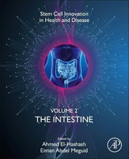 The Intestine by Ahmed El-Hashash, Eiman Abdel Meguid - 9780128212691