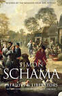 Patriots and Liberators: Revolution in the Netherlands, 1780-1813 by Simon Schama (Paperback, 1998)