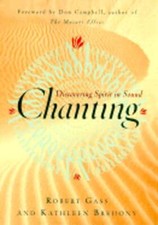 Chanting by Robert Gass: Used
