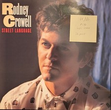 Rodney Crowell Street Language Vinyl Record LP EX/VG CBS 57021 1986