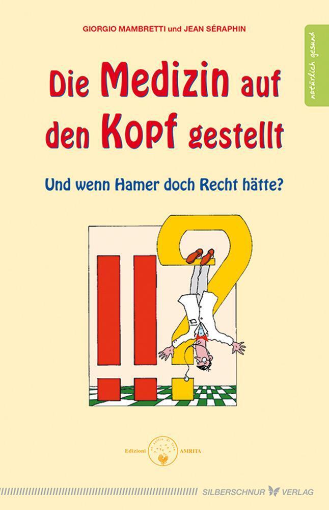 Thumbnail - Die Medizin Auf Den Kopf Gestellt | Und Wenn Hamer Doch Recht Gehabt