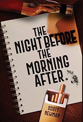 Scott Newman The Night before the Morning After (Gebundene Ausgabe) (US IMPORT)